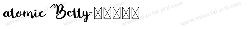atomic Betty字体转换